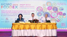 HCMC FOODEX 2024 hướng đến mục tiêu “Kết nối giá trị cùng phát triển” và phải xứng tầm thương hiệu thành phố