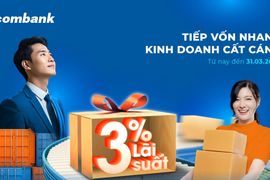 Vay vốn siêu ưu đãi với lãi suất chỉ từ 3% tại Sacombank